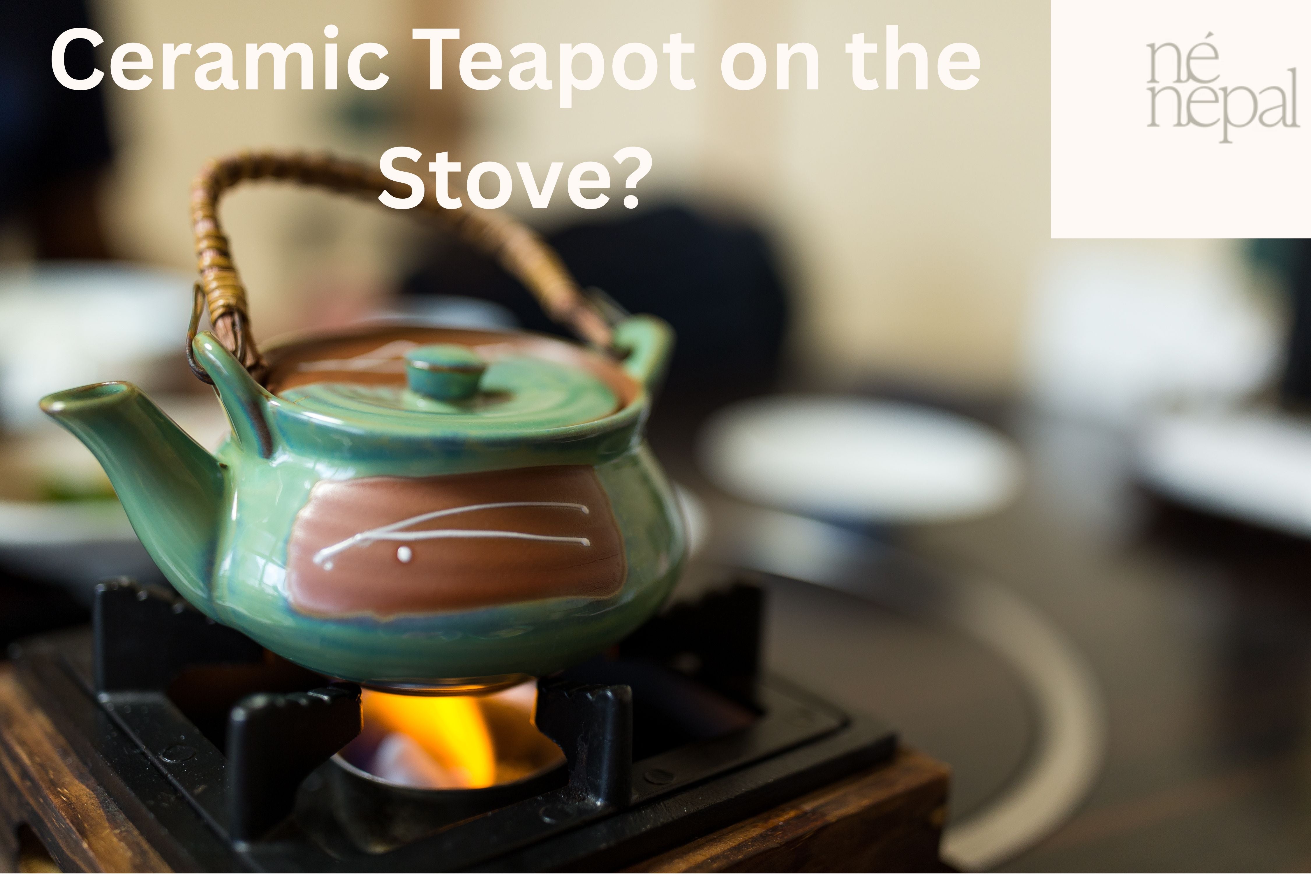 Can You Put a Ceramic Teapot on the Stove? Essential Tips and Safety Guide